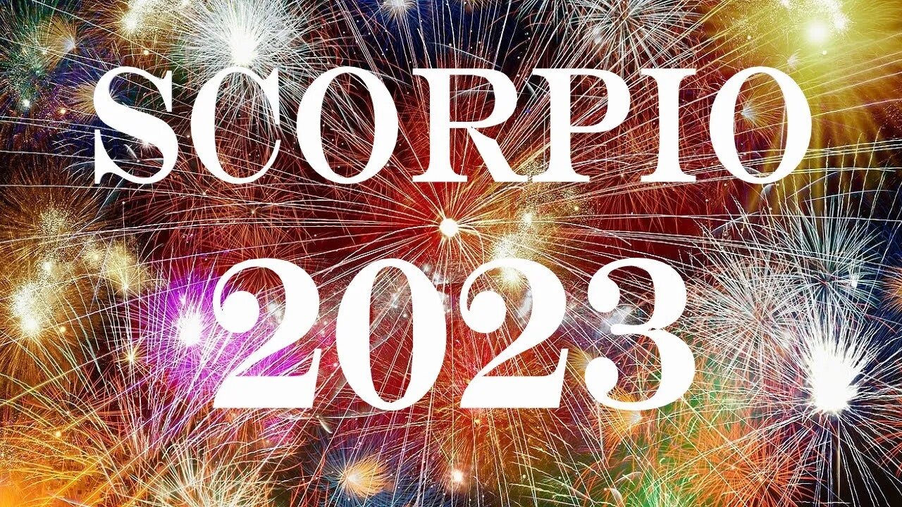 Scorpio 2023 💫 THE YEAR YOU GET IT ALL Scorpio!! Yearly Tarot Predictions #Tarot #2023