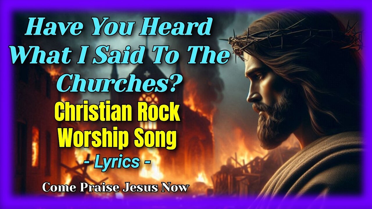 Have You Heard What I Said To The Churches? (Official Lyric Video) | Dramatized