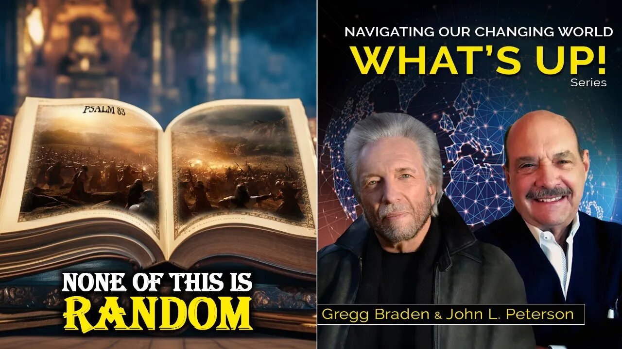 These EVENTS Not RANDOM? What Does Our Matrix Simulation Reveal to Us About Our Manifested Timeline? | "What's Up?" with Gregg Braden and John L. Peterson