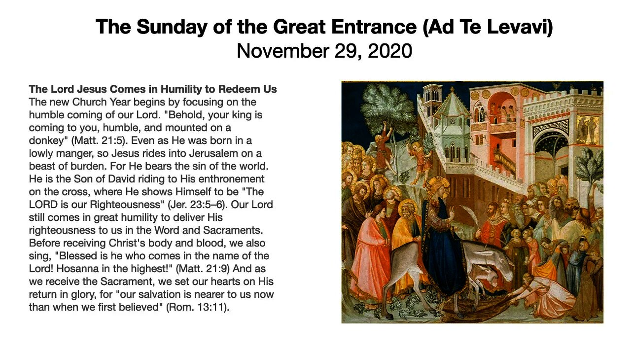 The Sunday of the Great Entrance (Ad Te Levavi) - November 29, 2020