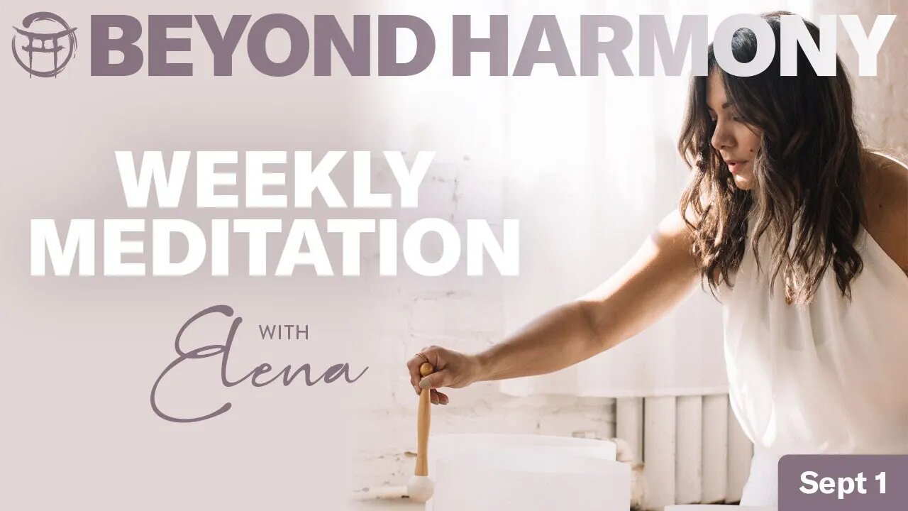 Beyond Harmony with Elena / Sept 1