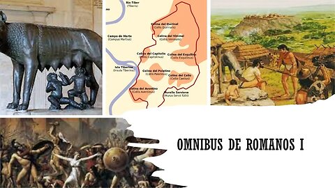 LOS ORÍGENES DE ROMA (Omnibus nº 1 de la semana romana de agosto de 2023)