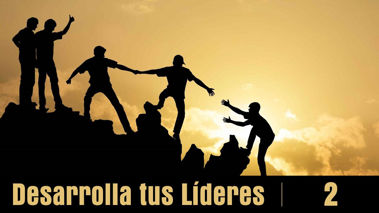 Desarrolla a tus líderes 2: Ingredientes