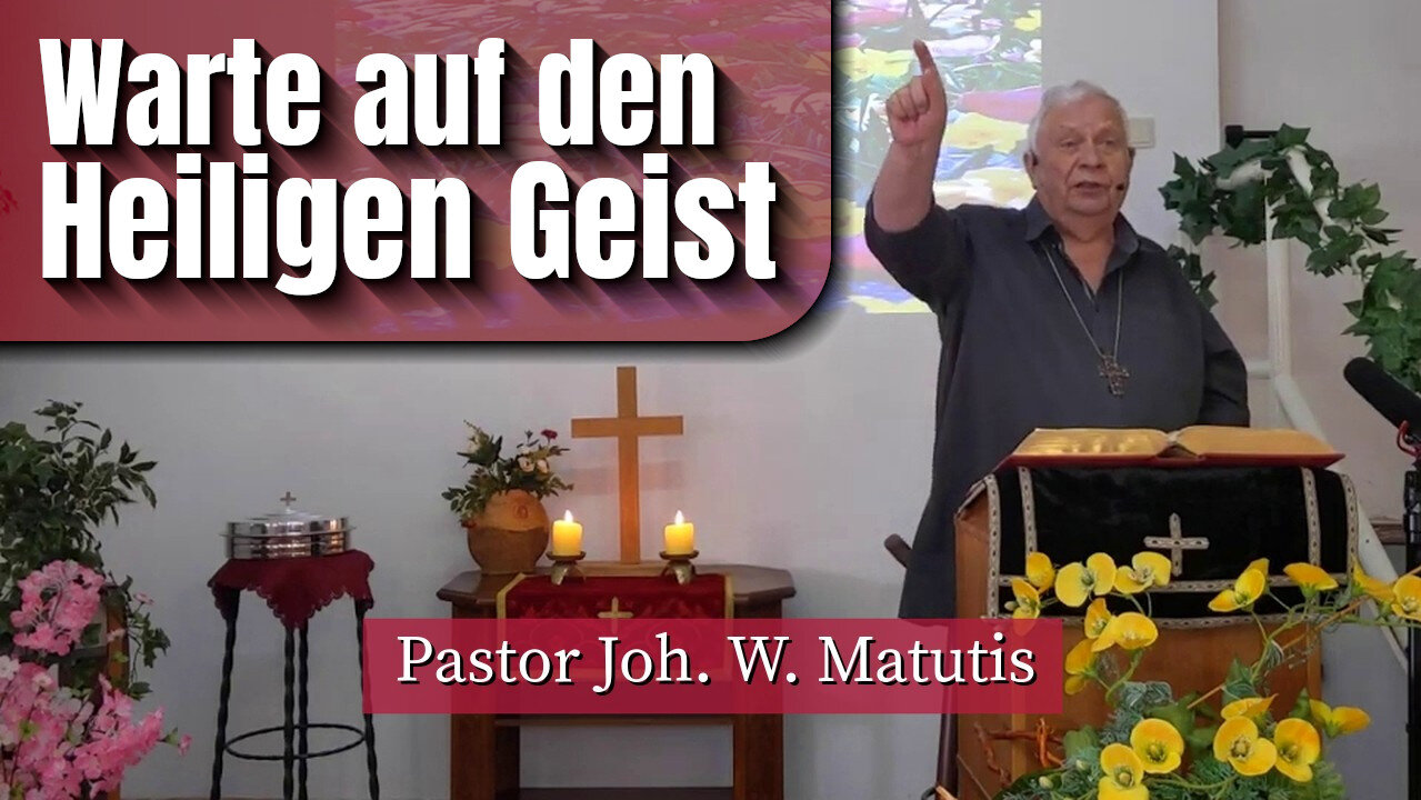 Warte auf den Heiligen Geist