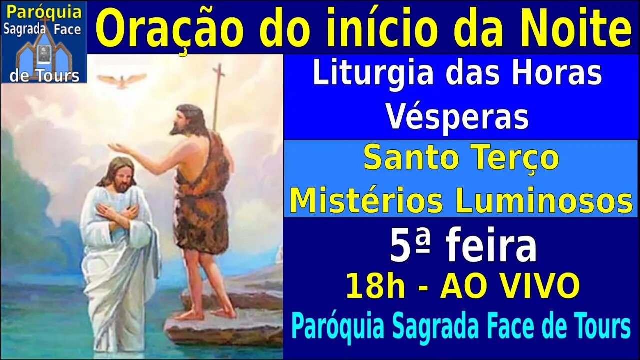 AO VIVO - HORA DO TERÇO - Vésperas