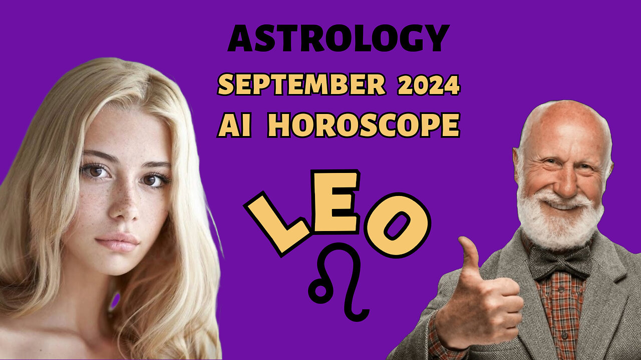 Leo Horoscope: AI Predictions for September 2024