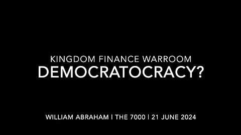 Kingdom Finance War Room - Democratocracy - 21 Jun 2024