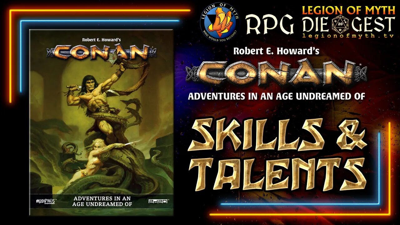 Conan: Adventurers In An Age Undreamed Of - Skills & Talents