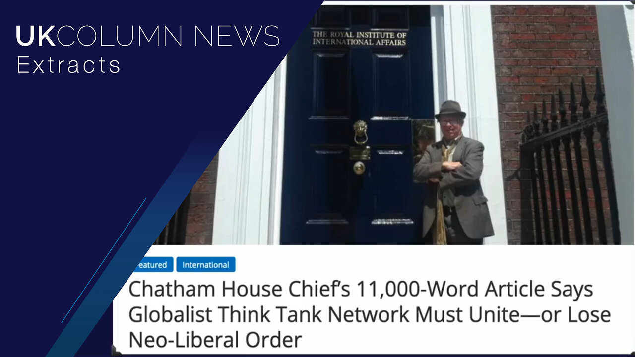 Are Think Tanks Becoming “The Media”? - UK Column News