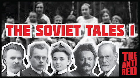 THE SOVIET TALES 1 - Psychoanalysis and the Creepy Orphanage