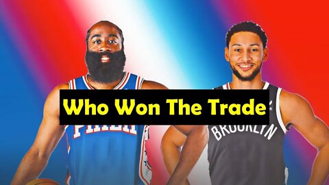 Who Won The Harden-Simmons Trade