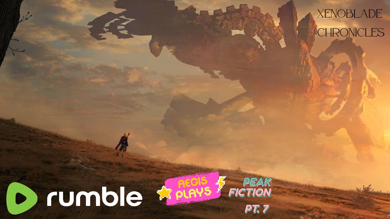 AEGIS Plays Xenoblade Chronicles | PART 7 - "High Entia Tomb Raiding"