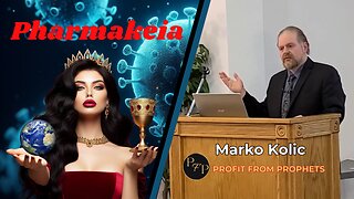 Babylon Rising Part 2: Pharmakeia-and the whole world wondered after the beast- Marko Kolic