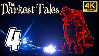 THE DARKEST TALES Gameplay Walkthrough PART 4 (PC) [4K 60FPS]