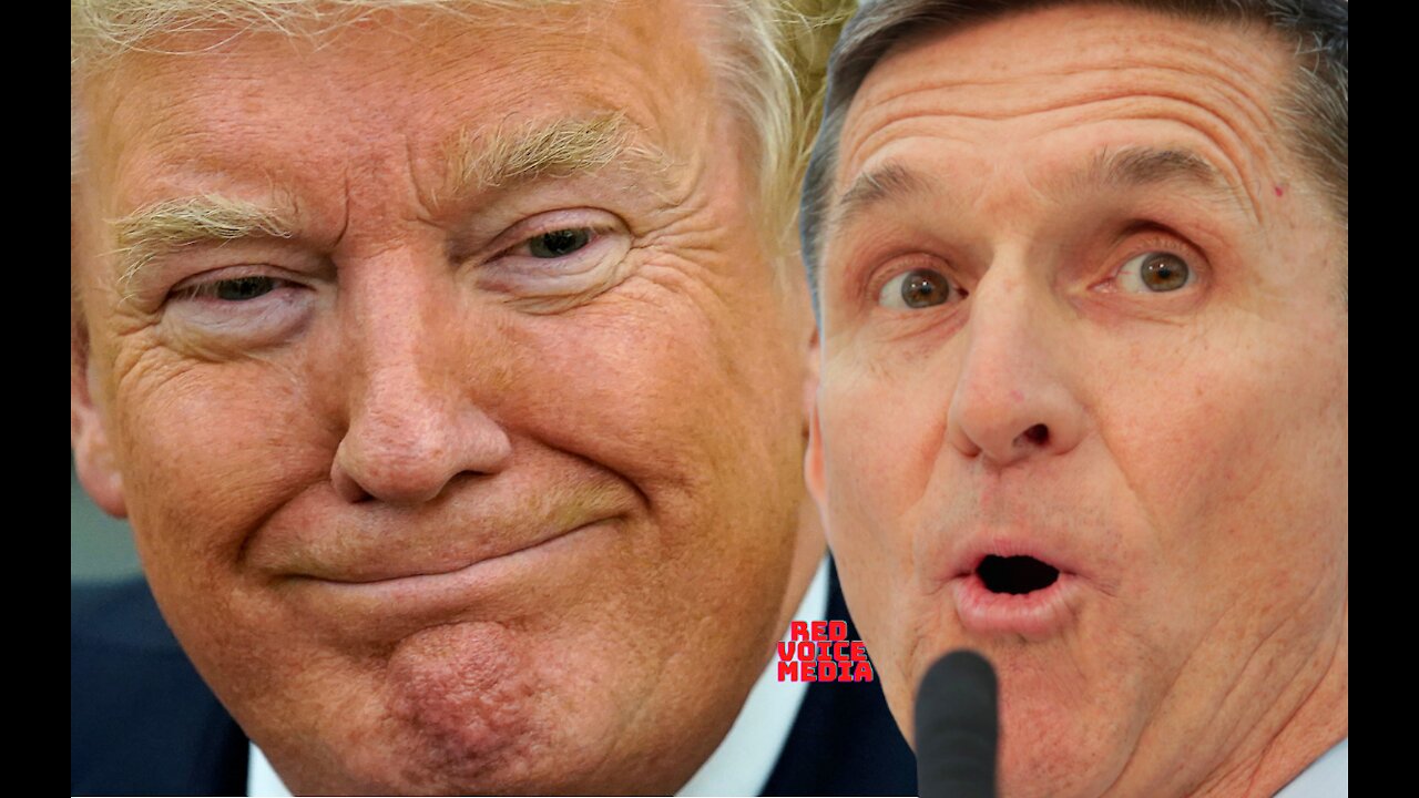General Flynn Releases Trump Video: Now It's Our Turn And The Gloves Are Off