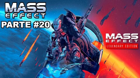 Mass Effect 1: Legendary Edition - [Parte 20] - Dificuldade Insanidade - Legendado PT-BR