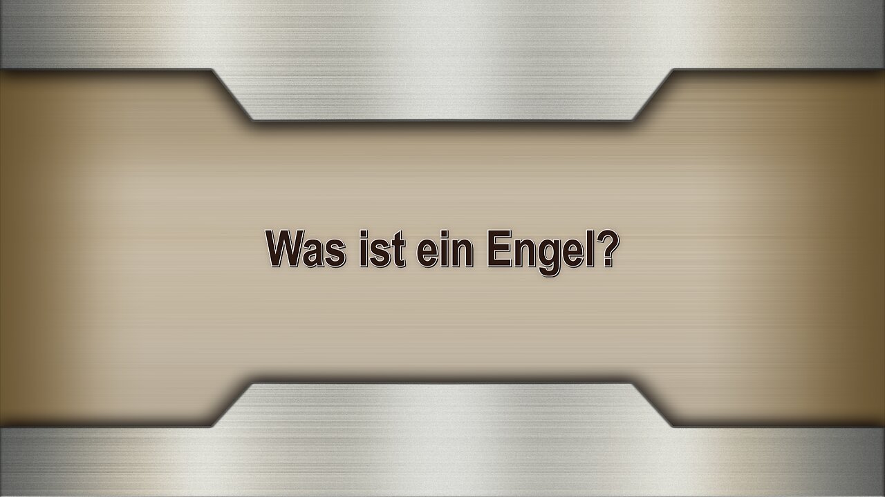 Was ist ein Engel?