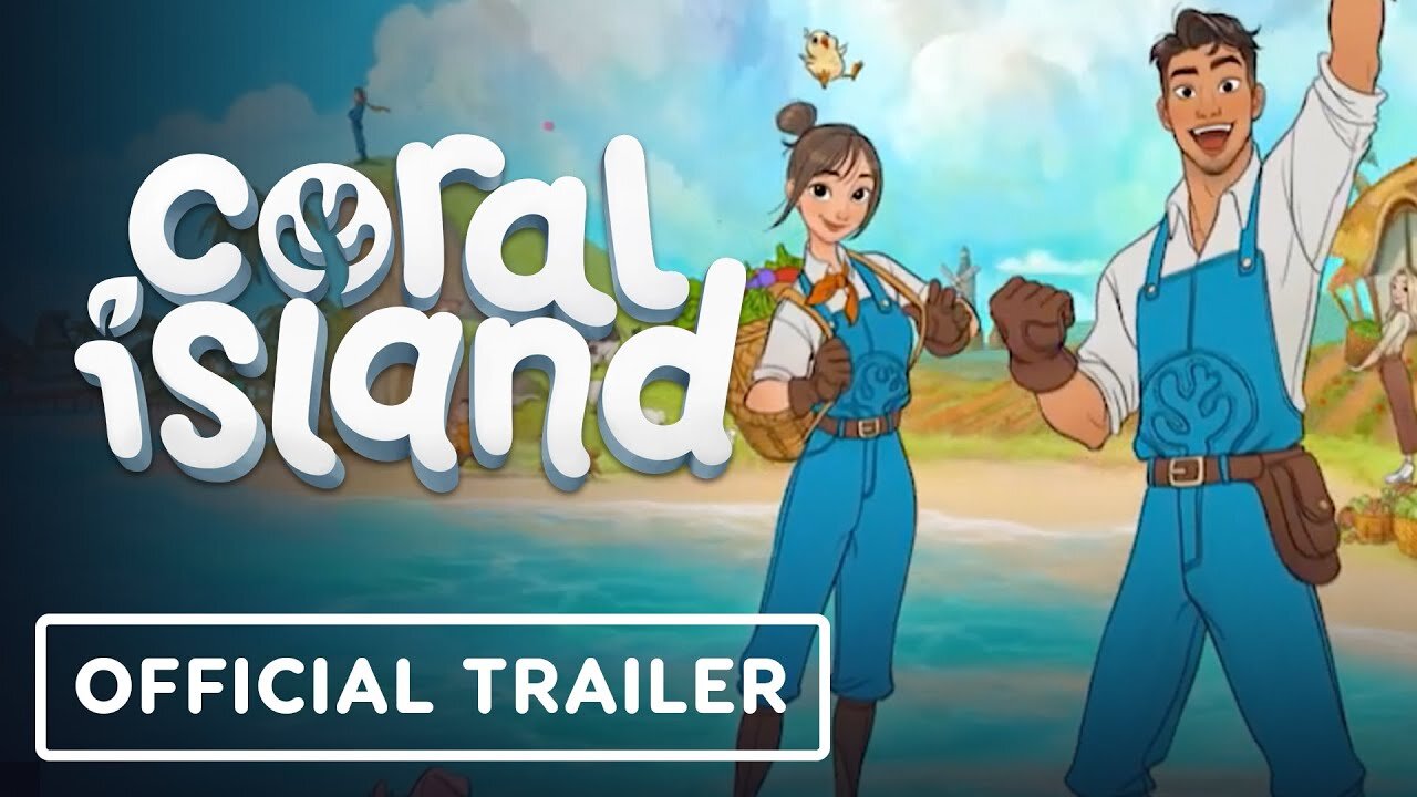 Coral Island - Official Launch Trailer