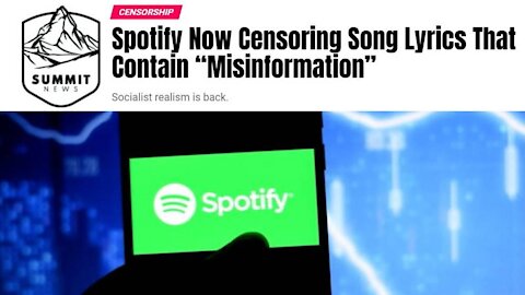 Spotify Censoring Songs That Contain Misinformation