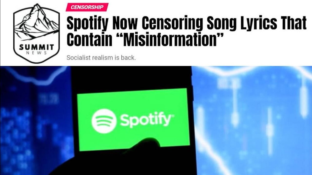 Spotify Censoring Songs That Contain Misinformation