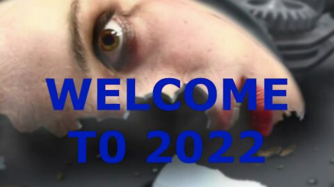 Welcome To 2022