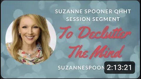 To Declutter The Mind ~ Suzanne Spooner