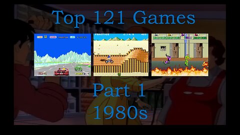 Top 121 Videogames - The 1980s