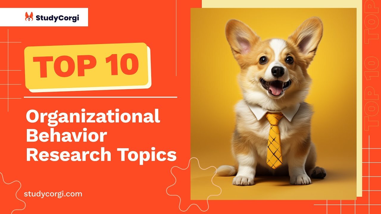 TOP-10 Organizational Behavior Research Topics