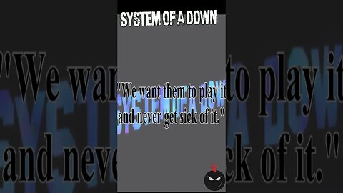 System Of A Down WIll Make You Laugh Cry and be Angry