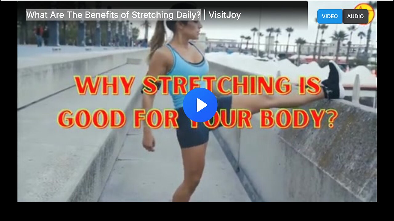 What Are The Benefits of Stretching Daily?