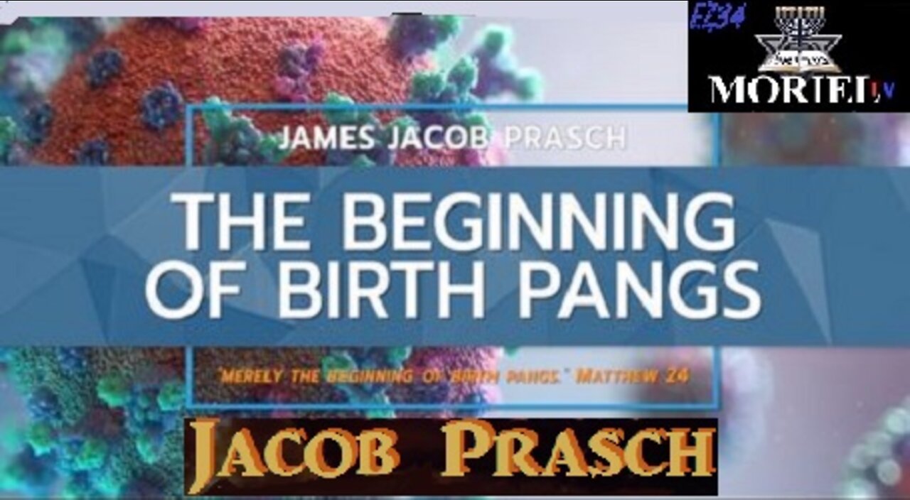 Beginning of Birth Pangs_Jacob Prasch