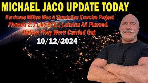 Michael Jaco Situation Update Oct 12