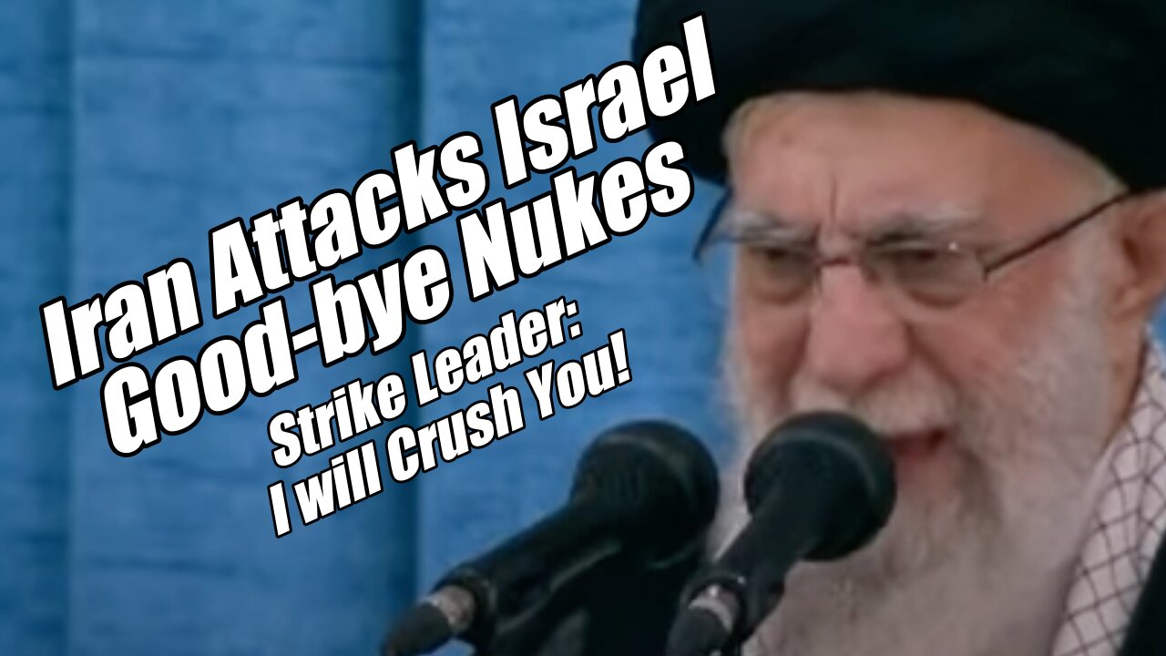 Iran Attacks Israel. Goodbye Nukes! Fall Feasts and Jesus. B2T Show Oct 1, 2024.