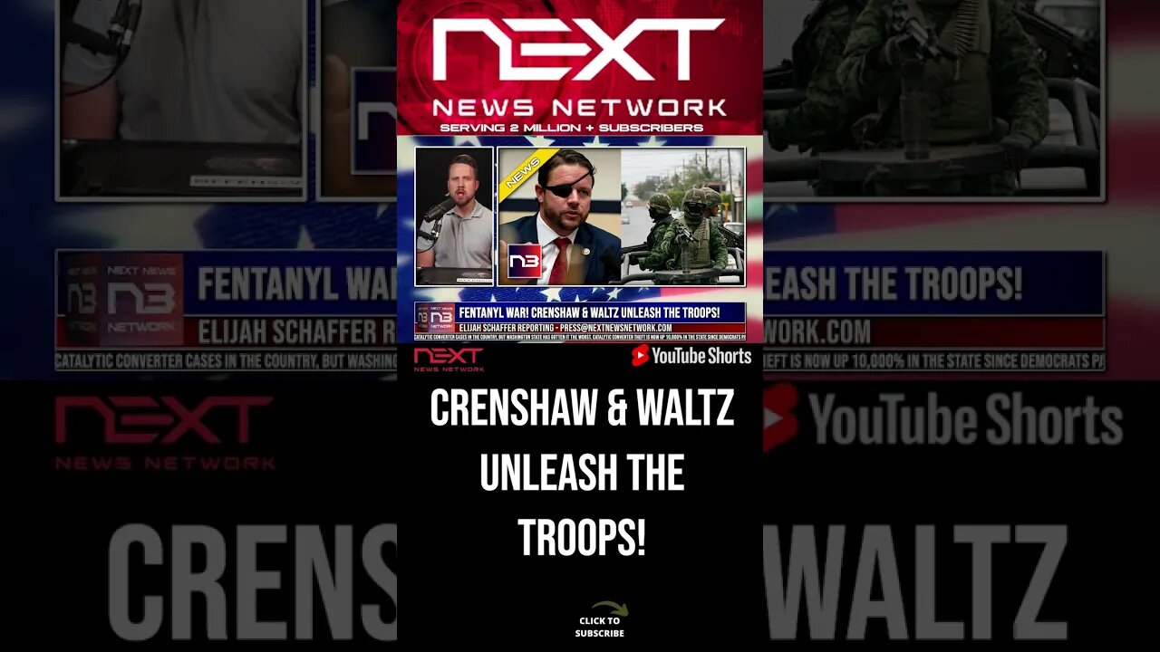 Fentanyl War! Crenshaw & Waltz Unleash the Troops! #shorts