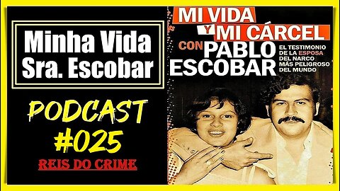 MARIA EUGÊNIA HENAO MINHA VIDA E PRISÃO - PODCAST #025