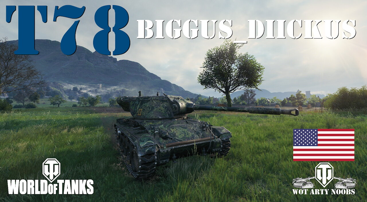 T78 - Biggus_Diickus