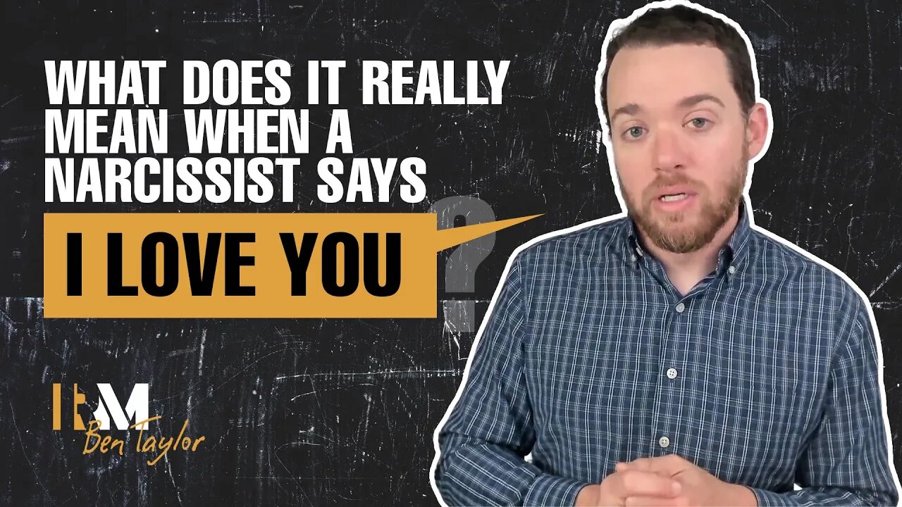 What Does It Really Mean When a Narcissist Says I Love You?