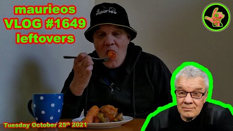 maurieos VLOG #1649 leftovers