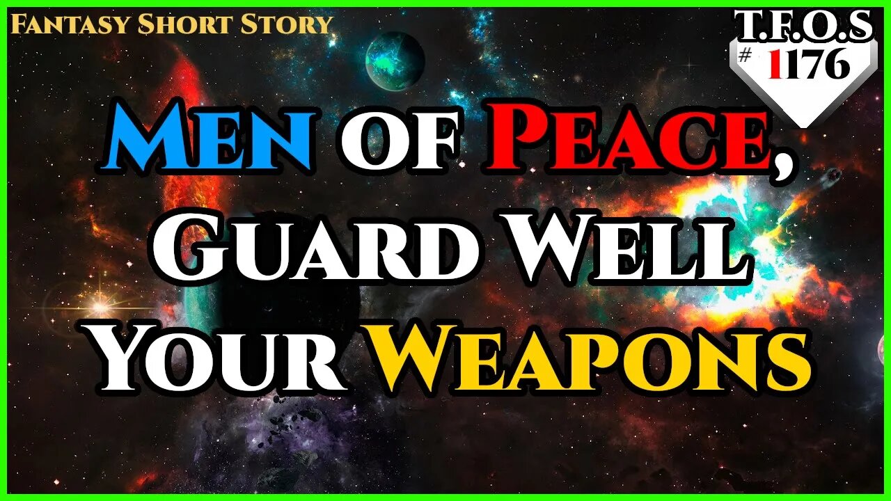 Men of Peace, Guard Well Your Weapons by QrangeJuice | HFY | Humans Are Space Orcs | TFOS1174