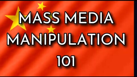 Mass Media Manipulation 101