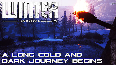 A Long, Cold and Dark Journey Begins | WINTER SURVIVAL