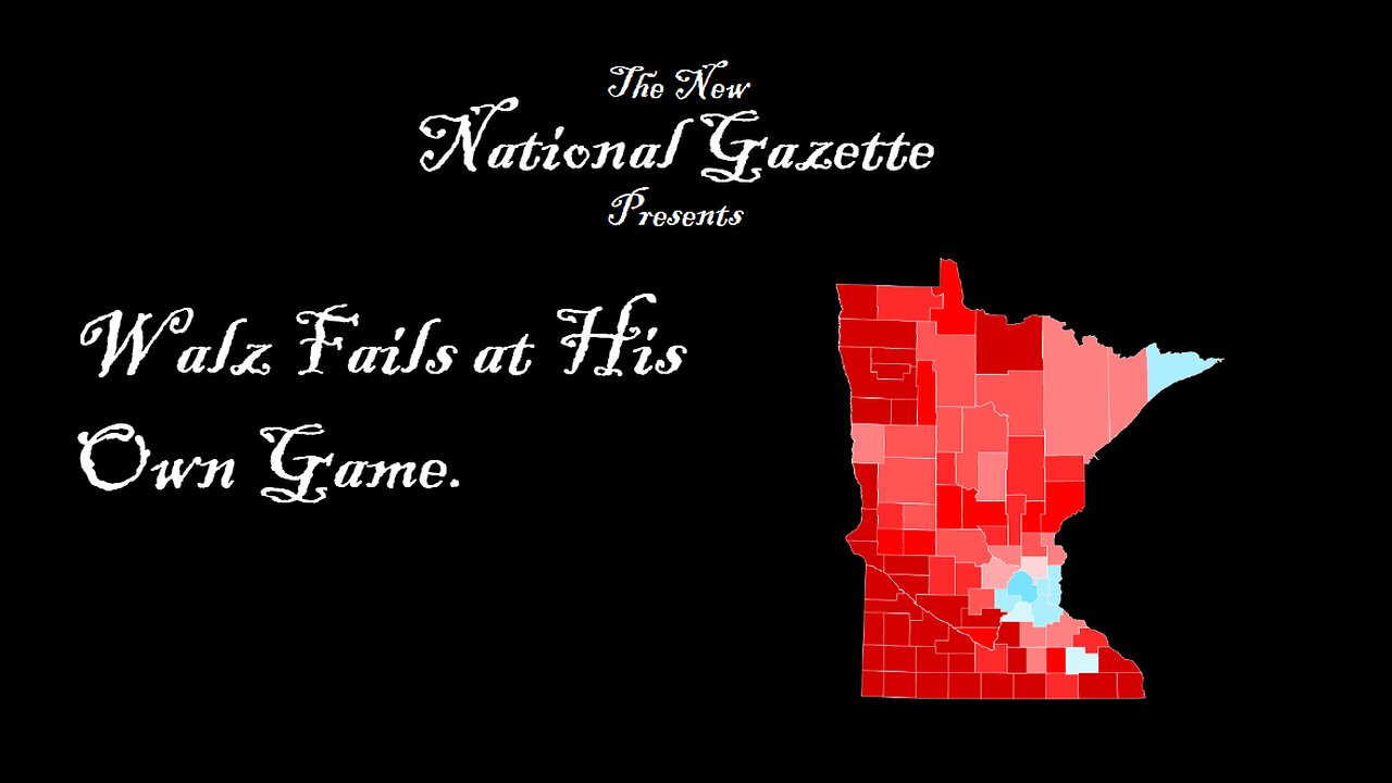 Walz Fails at His Own Game.