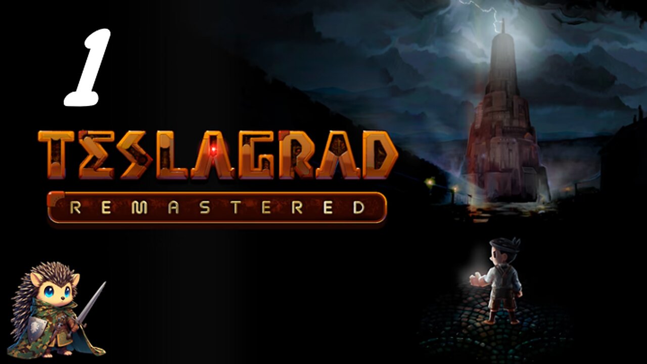 Learning the Fundamental Laws - Teslagrad Remastered BLIND [1]