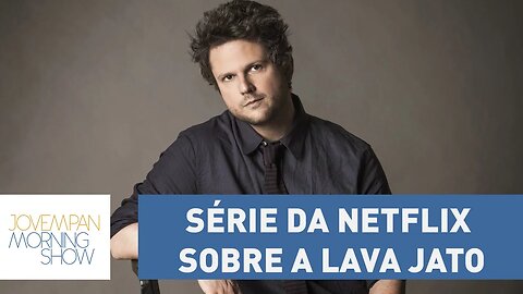 Série da Netflix sobre Lava Jato terá Selton Mello como protagonista | Morning Show