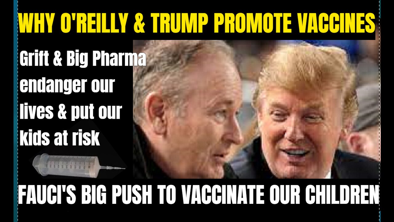 Why is O'Reilly & Trump's "History Tour" promoting injurious mRNA messenger, gene therapy Vaccines?