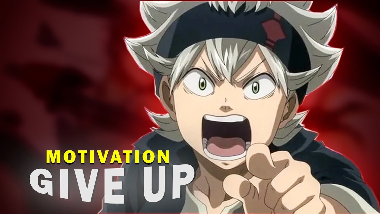 Asta - Motivational speech [SUB] - I'm still not giving up