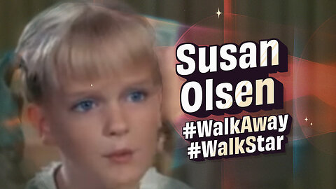 “The media is lying to you. I know—because they’ve LIED ABOUT ME.” #WalkAway WalkStar Susan Olsen