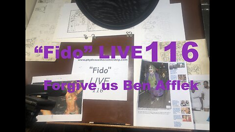 "Fido" live 116: Forgive us Ben Affleck