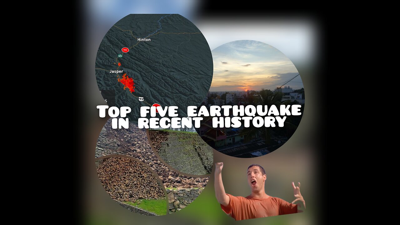 Top Five Recent Earthquake