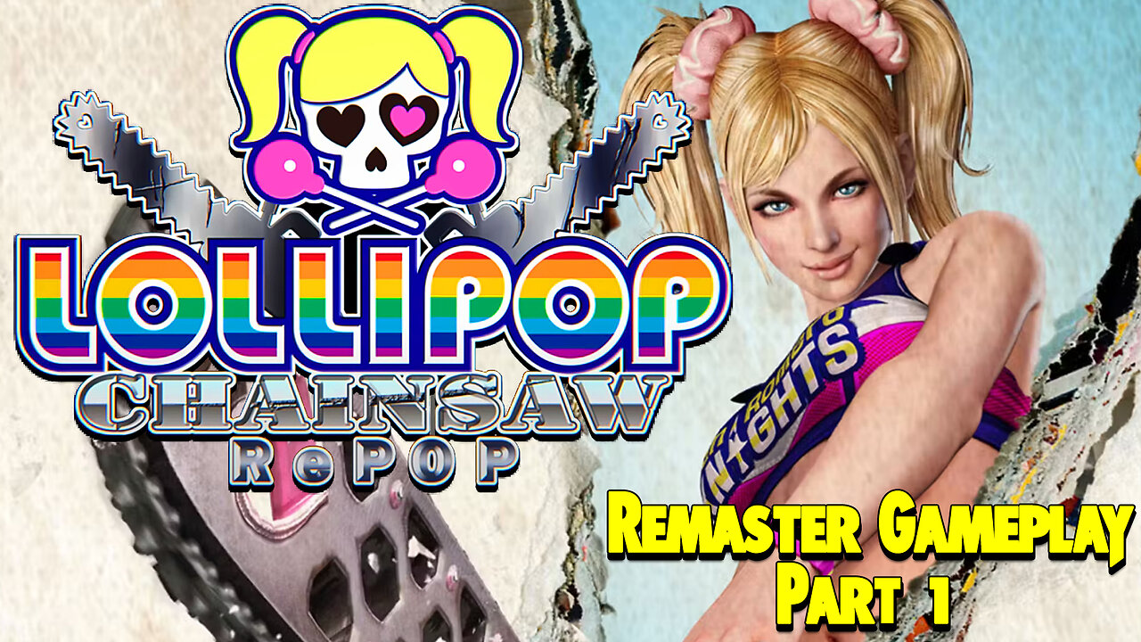 Lollipop Chainsaw Re-Pop: Remaster Gameplay Part 1 (PC)